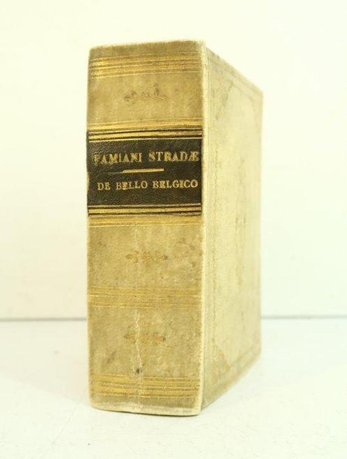 Famiano Strada - De Bello Belgico Decas Prima - 1636, Antiek en Kunst, Antiek | Boeken en Bijbels