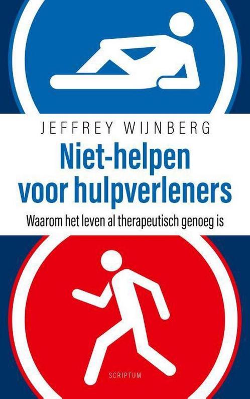 Niet-helpen voor hulpverleners 9789463191876, Boeken, Psychologie, Zo goed als nieuw, Verzenden