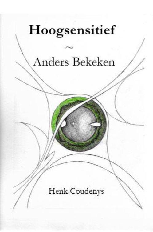 9789077101124 Hoogsensitief Henk Coudenys, Boeken, Psychologie, Nieuw, Verzenden