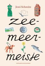 Zeemeermeisje 9789089673725 Jowi Schmitz, Boeken, Verzenden, Zo goed als nieuw, Jowi Schmitz