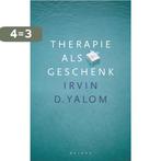 Therapie als geschenk 9789050185561 I.D. Yalom, Boeken, Verzenden, Gelezen, I.D. Yalom