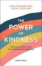 The Power of Kindness: Inspiring Stories, Heart-Warming, Gelezen, Verzenden, Debbi Marco