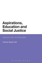 Aspirations Education and Social Justice 9781472572028, Zo goed als nieuw
