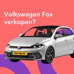 Vliegensvlug en Gratis jouw Volkswagen Fox Verkopen