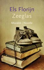 Zeeglas 9789023953760 Els Florijn, Verzenden, Zo goed als nieuw, Els Florijn