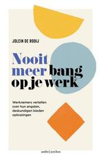 9789026360251 Nooit meer bang op je werk | Tweedehands, Verzenden, Zo goed als nieuw, Jolein de Rooij