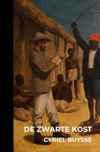 De zwarte kost 9789403720364 Cyriel Buysse, Verzenden, Gelezen, Cyriel Buysse