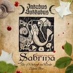 cd - Inkubus Sukkubus - Sabrina - Goddess Of The Severn:..., Verzenden, Zo goed als nieuw