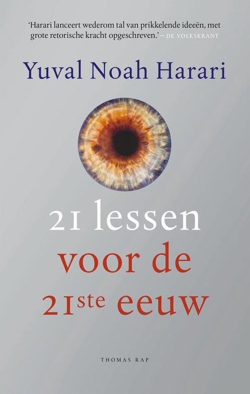 21 lessen voor de 21ste eeuw 9789400410046 Yuval Noah Harari, Boeken, Overige Boeken, Gelezen, Verzenden