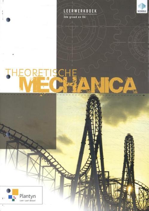 Theoretische mechanica 3de graad (incl. Scoodle), Boeken, Schoolboeken, Gelezen, Verzenden