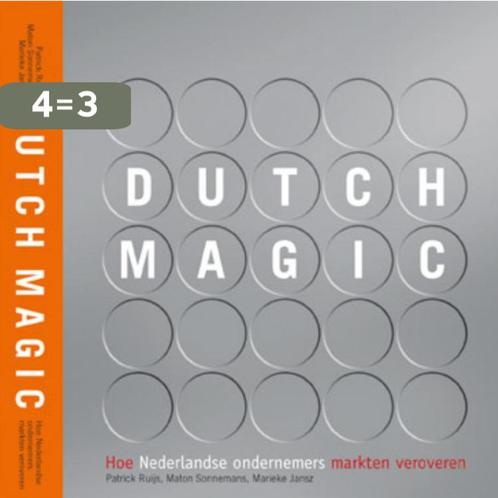 Dutch Magic 9789078217107 P. Ruijs, Boeken, Economie, Management en Marketing, Gelezen, Verzenden