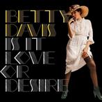 Betty Davis - Is It Love Or Desire (LP), Verzenden, Nieuw in verpakking