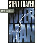 Weerman, de 9789050871921 S. Thayer, Boeken, Verzenden, Gelezen, S. Thayer