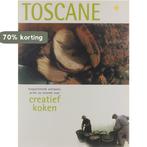 Creatief Koken Toscane 9789036613743, Verzenden, Zo goed als nieuw