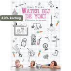 Water bij de yoki 9789402239584 Bianca Oorschot, Boeken, Literatuur, Verzenden, Zo goed als nieuw, Bianca Oorschot
