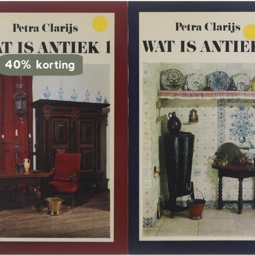 1 Wat is antiek 9789022842324 Petra Clarijs, Boeken, Overige Boeken, Gelezen, Verzenden