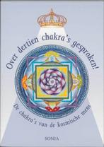 Over Dertien Chakras Gesproken 9789075343168 Bos Sonia, Boeken, Gelezen, Bos Sonia, N.v.t., Verzenden