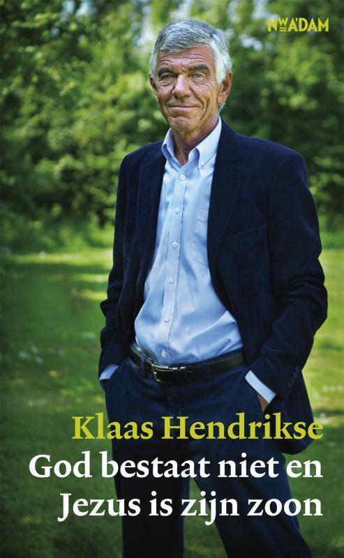 God bestaat niet en Jezus is zijn zoon 9789046811344, Boeken, Godsdienst en Theologie, Zo goed als nieuw, Verzenden