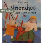 Vriendjes Doen Alles Samen 9789000032877 Rob Lewis, Verzenden, Zo goed als nieuw, Rob Lewis