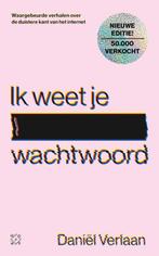 9789493320130 Ik weet je wachtwoord | Tweedehands, Verzenden, Zo goed als nieuw, Daniel Verlaan
