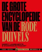 9789463937894 De grote encyclopedie van de Rode Duivels, Zo goed als nieuw, Verzenden, Geert Lambaerts