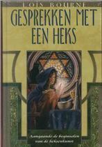 GESPREKKEN MET EEN HEKS 9789022534793 Lois Bourne, Boeken, Esoterie en Spiritualiteit, Verzenden, Zo goed als nieuw, Lois Bourne