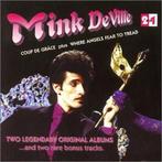 cd - Mink DeVille - Coup De GrÃ¢ce / Where Angels Fear To., Verzenden, Zo goed als nieuw