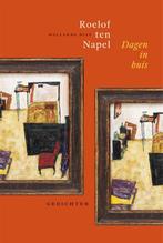 Dagen in huis 9789048861873 Roelof ten Napel, Verzenden, Gelezen, Roelof ten Napel