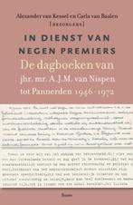 In dienst van negen premiers 9789024469444, Verzenden, Gelezen, Alexander van Kessel