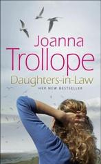 Daughters-in-Law 9780552776417 Joanna Trollope, Boeken, Verzenden, Gelezen, Joanna Trollope
