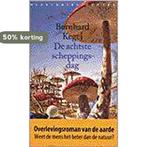 Achtste scheppingsdag 9789028418677 B. Kegel, Boeken, Verzenden, Gelezen, B. Kegel