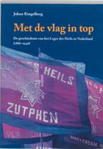 Met de vlag in top 9789058812322 J. Ringelberg, Verzenden, Gelezen, J. Ringelberg