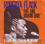 Single - Roberta Flack - Feel Like Makin&apos; Love, Verzenden, Nieuw in verpakking