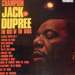 LP gebruikt - Champion Jack Dupree - The Best Of The Blues, Zo goed als nieuw, Verzenden