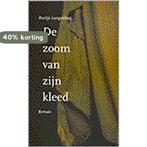 Zoom van zijn kleed 9789024278275 LANGENBERG, Verzenden, Gelezen, LANGENBERG