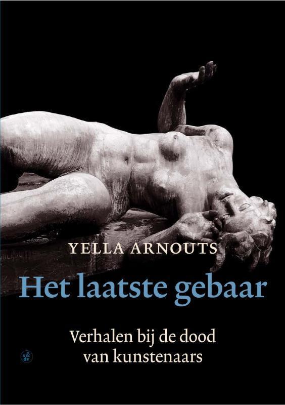 Het Laatste Gebaar | 9789056155179 | Arnouts, Yella, Boeken, Overige Boeken, Nieuw, Ophalen of Verzenden