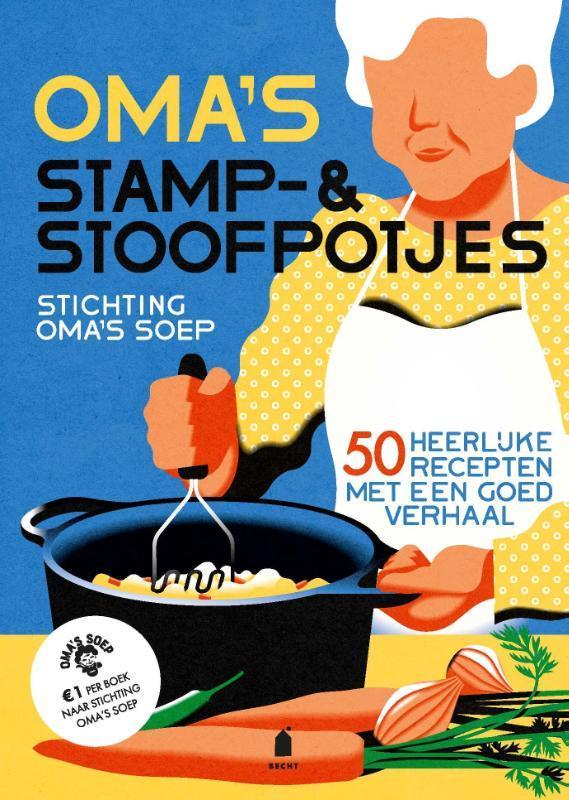 Omas stamp- & stoofpotjes 9789023016991, Boeken, Kookboeken, Zo goed als nieuw, Verzenden