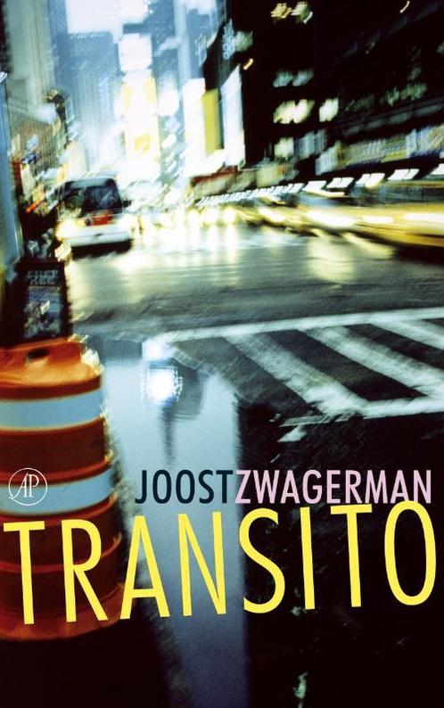 Transito 9789029564151 [{:name=>Joost Zwagerman, Boeken, Literatuur, Gelezen, Verzenden