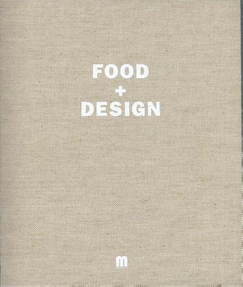Boek Food + design 9789490028787, Boeken, Kookboeken, Zo goed als nieuw, Verzenden