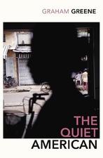 The Quiet American | 9780099478393 | Greene, Graham, Ophalen of Verzenden, Nieuw, Greene, Graham