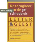 De Terugkeer Van De Geschiedenis 9789045700168, Boeken, Geschiedenis | Wereld, Verzenden, Gelezen