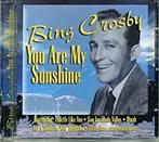 cd - Bing Crosby - You Are My Sunshine, Verzenden, Zo goed als nieuw