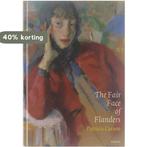 The Fair Face of Flanders 9789020943856 Patricia Carson, Boeken, Verzenden, Zo goed als nieuw, Patricia Carson