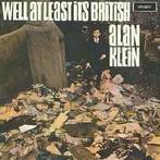 cd - Alan Klein - Well At Least Its British, Zo goed als nieuw, Verzenden