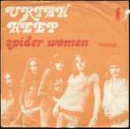 vinyl single 7 inch - Uriah Heep - Spider Women, Zo goed als nieuw, Verzenden