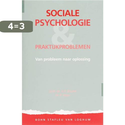 Sociale psychologie en praktijkproblemen 9789031317653, Boeken, Psychologie, Gelezen, Verzenden