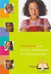 Kanjerboek voor ouders leerkrachten en Pabo st 9789077272237