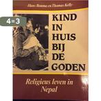 Kind in huis bij de goden 9789024229307 Hans Bouma, Boeken, Verzenden, Gelezen, Hans Bouma