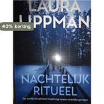 Nachtelijk ritueel Laura Lippman 9789022584828 Laura Lippman, Verzenden, Gelezen, Laura Lippman