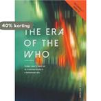 The Era of the Who 9789464064667 Diederik Heinink, Verzenden, Gelezen, Diederik Heinink